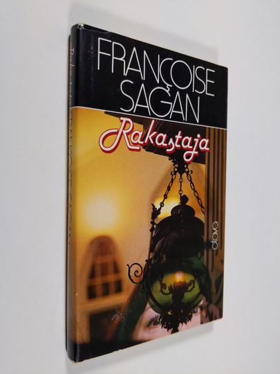 Francoise Sagan : Rakastaja