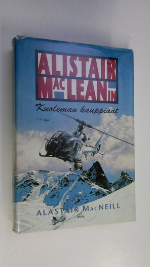 Alastair MacNeill : Kuoleman kauppiaat