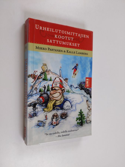 Mikko ym. Partanen (toim.) : Urheilutoimittajien kootut sattumukset