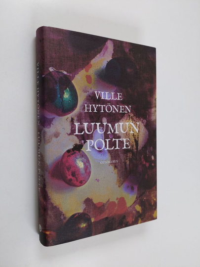 Ville Hytönen : Luumun polte