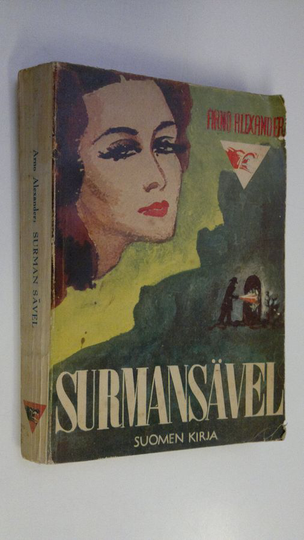 Arno Alexander : Surman sävel : salapoliisiromaani