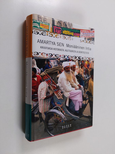 Amartya Sen : Moniääninen Intia : kirjoituksia historiasta, kulttuurista ja identiteetistä
