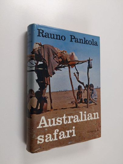 Rauno Pankola : Australian safari