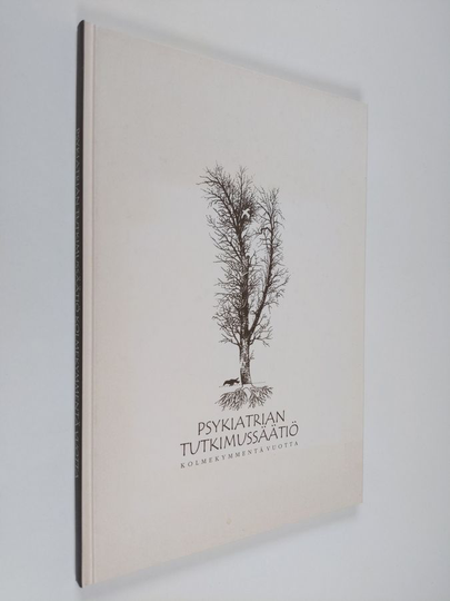 Aini ym. Ostamo (toim.t) : Psykiatrian tutkimussäätiö kolmekymmentä vuotta
