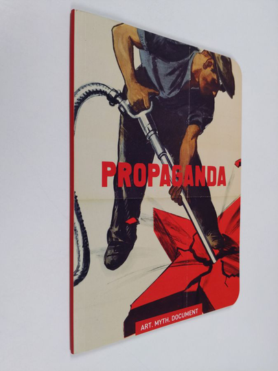 Propaganda art myth document