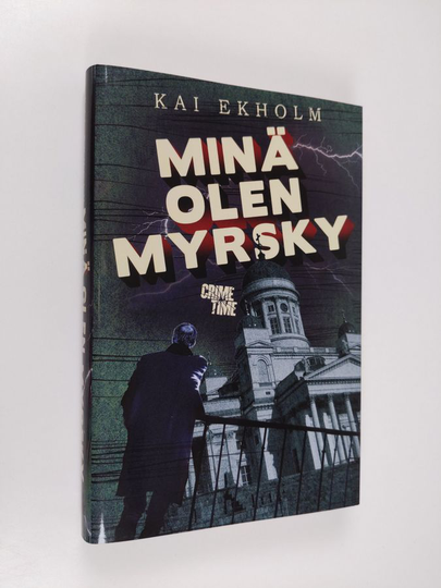 Kai Ekholm : Minä olen myrsky