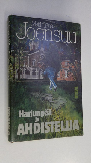 Matti Yrjänä Joensuu : Harjunpää ja ahdistelija