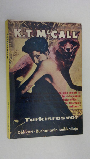 K. T. McCall : Turkisrosvot