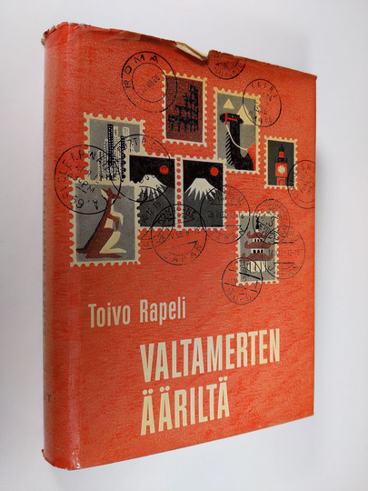 Toivo Rapeli : Valtamerten ääriltä