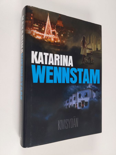 Katarina Wennstam : Kivisydän
