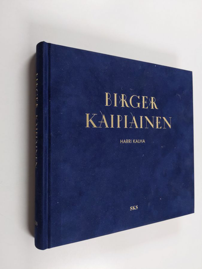 Harri Kalha : Birger Kaipiainen