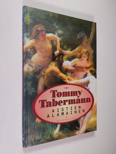 Tommy Tabermann : Aistien alamainen