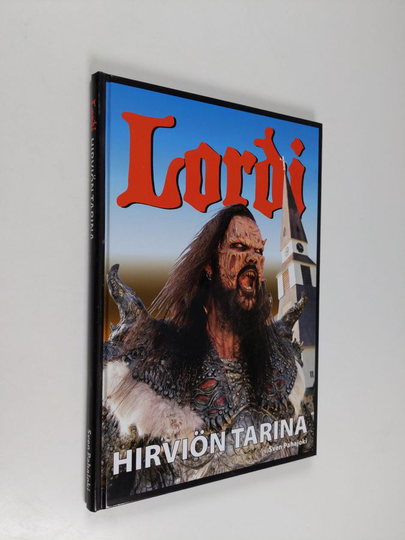 Sven Pahajoki : Lordi : hirviön tarina