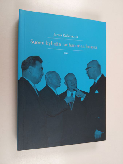 Jorma Kallenautio : Suomi kylmän rauhan maailmassa : Suomen ulkopolitiikka Porkkalan palautuksesta 1955 Euroopan unionin jäsenyyteen 1995
