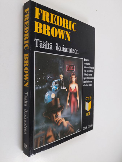 Fredric Brown : Täältä ikuisuuteen
