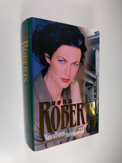 Nora Roberts : Vaarallinen turvapaikka
