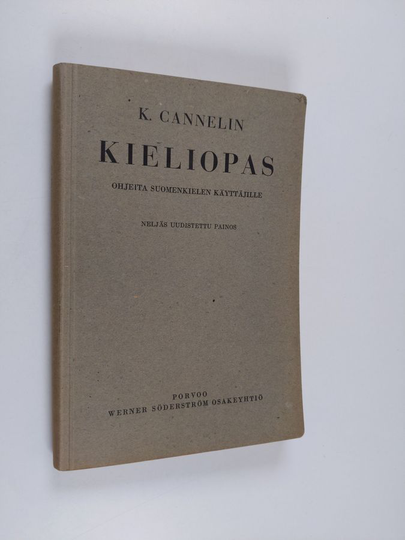 Knut Cannelin : Kieliopas : ohjeita suomenkielen käyttäjille