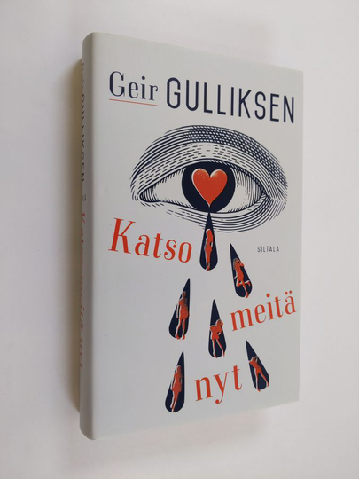 Geir Gulliksen : Katso meitä nyt