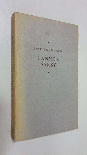 Eino Sormunen : Lännen syksy
