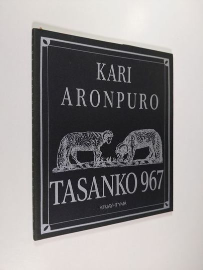 Kari Aronpuro : Tasanko 967 : paimentolaisruno