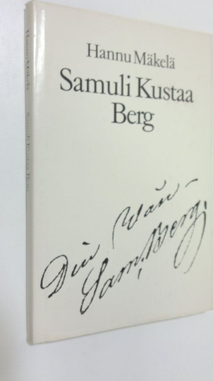 Hannu Mäkelä : Samuli Kustaa Berg
