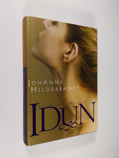 Johanne Hildebrandt : Idun : Valhallan tarinoita