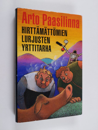 Arto Paasilinna : Hirttämättömien lurjusten yrttitarha : rosvoromaani