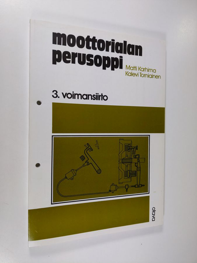 Moottorialan perusoppi 3 : Voimansiirto
