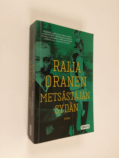 Raija Oranen : Metsästäjän sydän