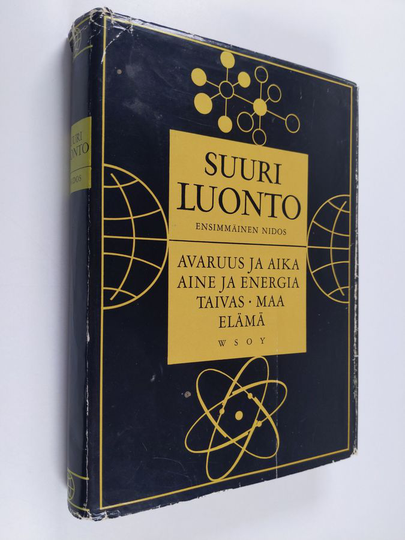 Fritz Kahn : Suuri luonto : nykyajan tieteen maailmankuva 1, Avaruus ja aika ; aine ja energia : taivas ; maa ; elämä