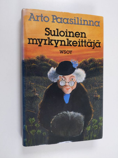Arto Paasilinna : Suloinen myrkynkeittäjä