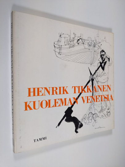 Henrik Tikkanen : Kuoleman Venetsia