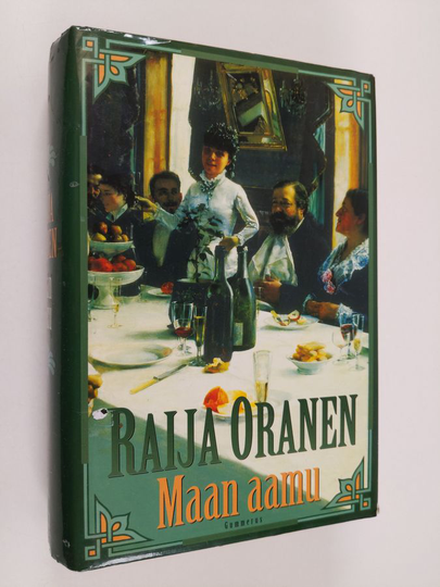 Raija Oranen : Maan aamu