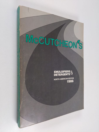 McCutcheon's Emulsifiers & Detergents - North American Edition 1986