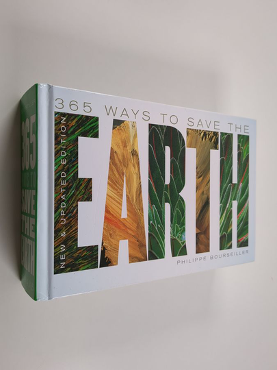 Philippe Bourseiller : 365 ways to save the earth