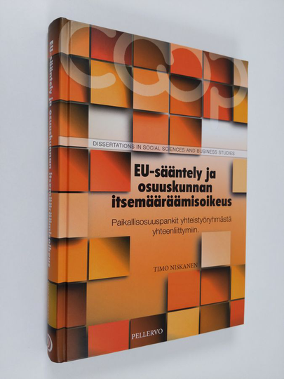 Timo Niskanen : EU-sääntely ja osuuskunnan itsemääräämisoikeus