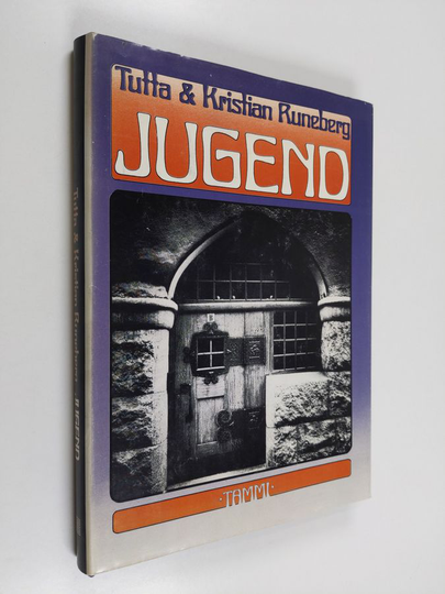 Tutta Runeberg ym. : Jugend