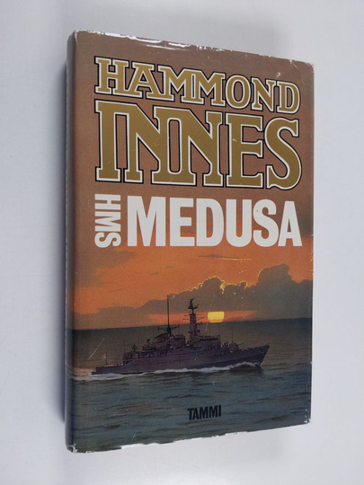 Hammond Innes : HMS Medusa