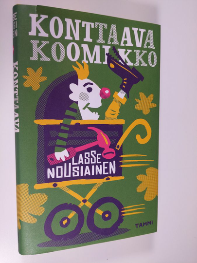 Lasse Nousiainen : Konttaava koomikko