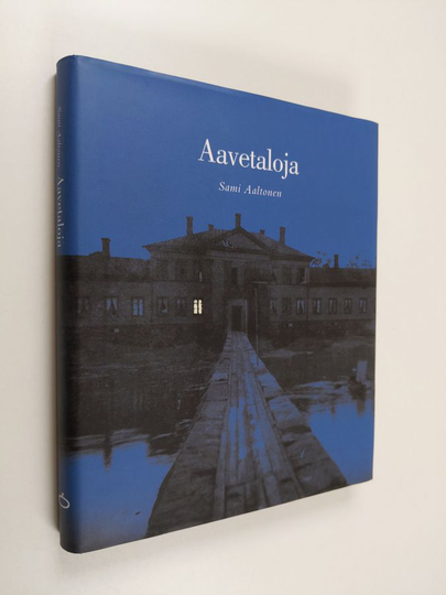 Sami Aaltonen : Aavetaloja