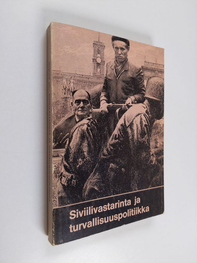 Siviilivastarinta ja turvallisuuspolitiikka
