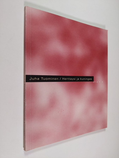 Juha Tuominen : Herttaysi ja kuningas : runoja