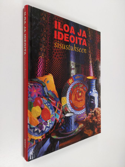 Anneli Airikka-Lammi : Iloa ja ideoita sisustukseen : kirjontaa, tilkkutöitä, kuivakukkia, paperimassatöitä, posliininmaalausta Annelin tapaan