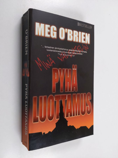 Meg O'Brien : Pyhä luottamus
