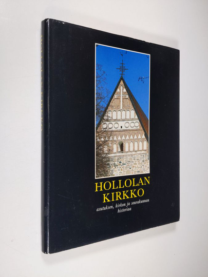 Heikki Mantere (toim.) : Hollolan kirkko : asutuksen, kirkon ja seurakunnan historiaa
