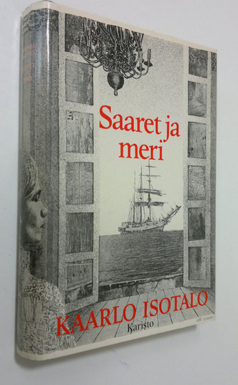 Kaarlo Isotalo : Saaret ja meri