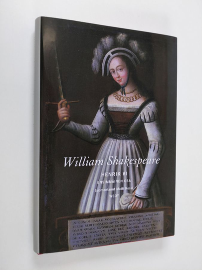 William Shakespeare : Henrik VI Ensimmäinen osa