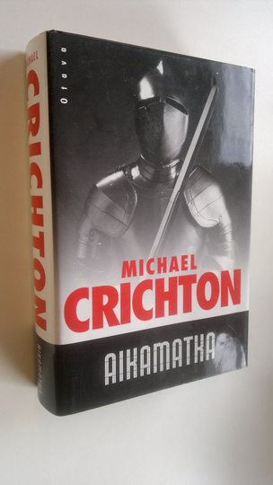 Michael Crichton : Aikamatka