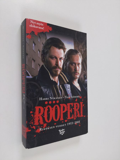 Harri Nykänen : Rööperi : rikoksen vuodet 1955-2005