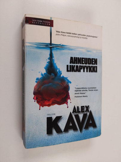Alex Kava : Ahneuden likapyykki